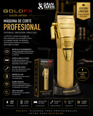 Máquina de Corte Profesional BaBylissPRO GOLDFX – Edición Limitada (Oro)