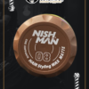 Cera Nish Man 08 Matte Hair Styling Wax – Efecto Mate Natural y Fijación Flexible (150ml)