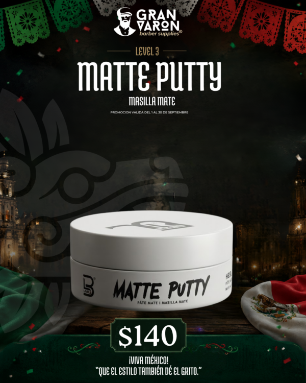Matte Putty Level 3